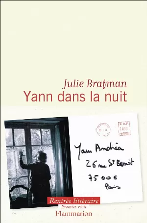Julie Brafman – Yann dans la nuit